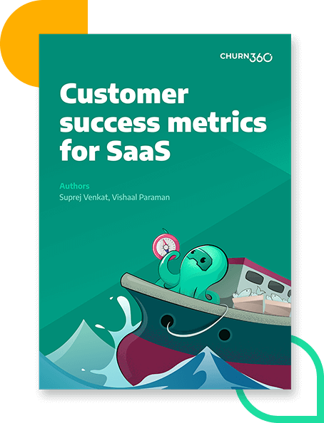Customer success metrics for SaaS