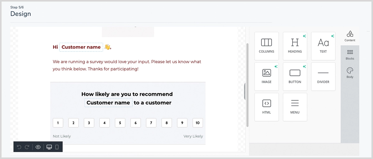 Design the NPS survey by using ready-to-use templates